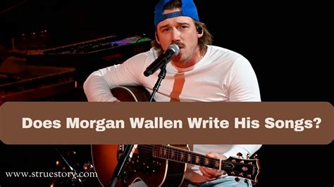 does morgan wallen write his own music does he work with other songwriters to craft his hits?